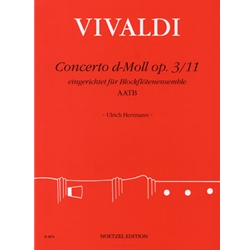 Vivaldi, Antonio: Concerto in D Minor Op. 3 no. 11