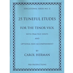 Herman, Carol: 25 Tuneful Etudes for Tenor Viol