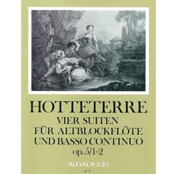 Hotteterre, JM 4 Suites, op. 5/1 & 2 (Deuxieme Livre de Pieces, 1715)