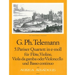 Telemann, GP Suite ("Paris" Quartet no. 5) in e minor (TWV 43:e1)