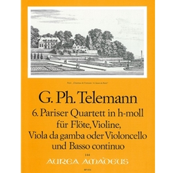 Telemann, GP Suite ("Paris" Quartet no. 6) in b minor (TWV 43:h1)