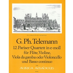 Telemann, GP Paris Quartet no. 12 in e minor (TWV 43:e4)