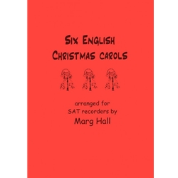 Hall, Marg: 6 English Christmas Carols