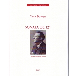 Bowen, York: Sonata, op. 121
