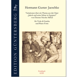 Jaeschke, Hermann Gustave: Variations on a theme from 'Jakob und seine Söhne in Egypyten'