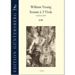 Young, William: Sonate a 3 Viole, I-IV