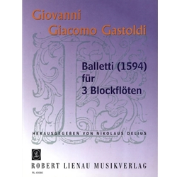 Gastoldi, Giovanni Giacomo: Balletti