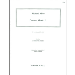 Mico, Richard: Consort Music: II