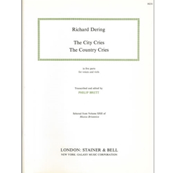 Dering, Richard: The City Cries The Country Cries