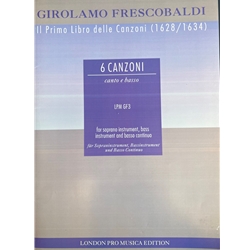 Frescobaldi, Girolamo: 6 Canzoni (Canto e Basso)