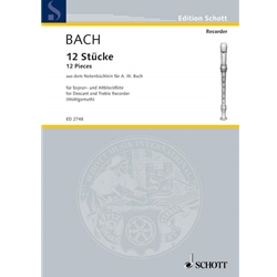 Bach, A.M.: 12 Pieces for Descant and Treble Recorder